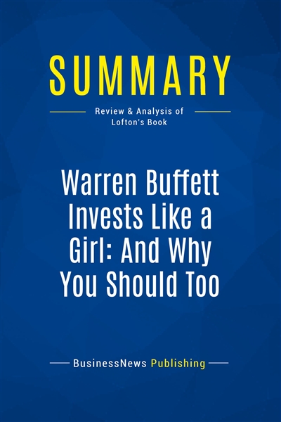 Summary : Warren Buffett...