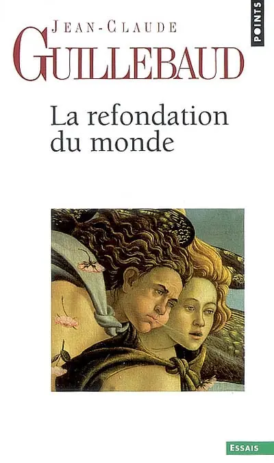 La refondation du monde