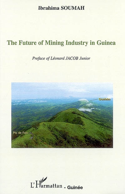 Avenir de l'industrie minière en Guinée