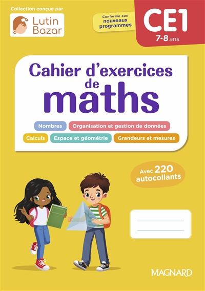 Cahier d'exercices de maths CE1, 7-8 ans