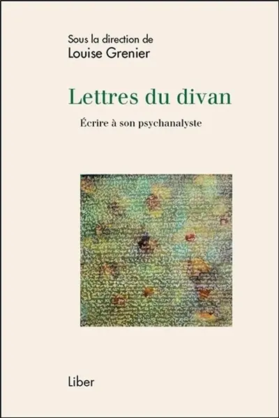Lettres du divan : écrire à son psychanalyste