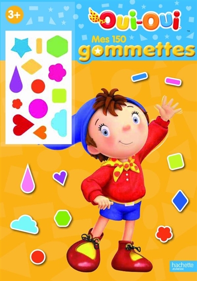 Oui-Oui, mes 150 gommettes, 3+