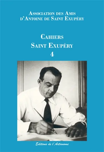 Cahiers Saint Exupéry, n° 4