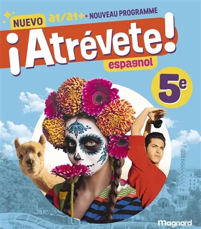 Nuevo atrévete, espagnol 5e : manuel