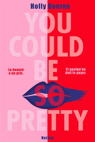 You could be so pretty : la beauté a un pix