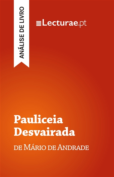 Pauliceia Desvairada —...