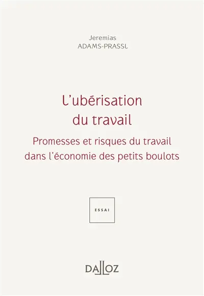 L'ubérisation du travail : promesses et risques du travail dans l'économie des petits boulots