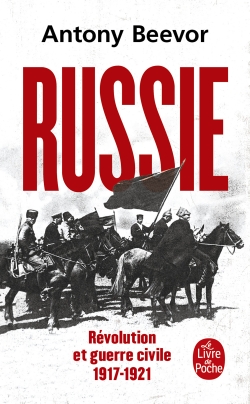 Russie : révolution et guerre civile : 1917-1921