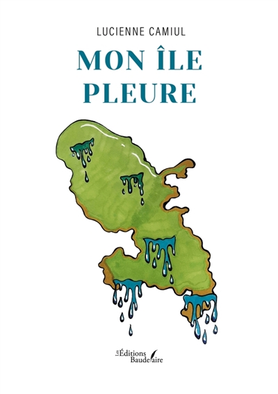 Mon île pleure
