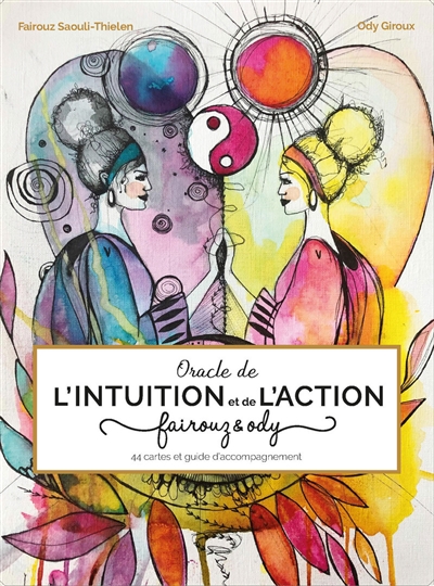 Oracle de l'intuition et de l'action : Fairouz & Ody
