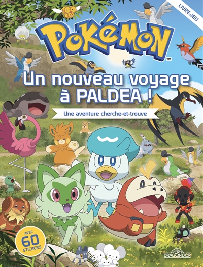 Pokémon : un nouveau voyage à Paldea ! : une aventure cherche-et-trouve