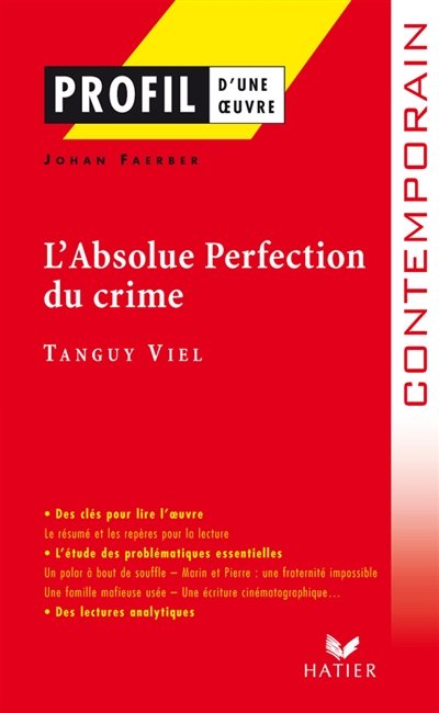 L'absolue perfection du crime (2001), Tanguy Viel