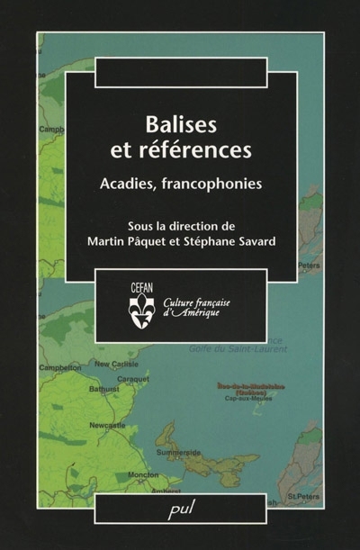 Balises et références : Acadies, francophonies