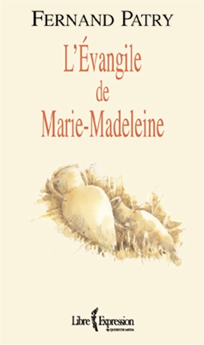 L'Evangile de Marie-Madeleine