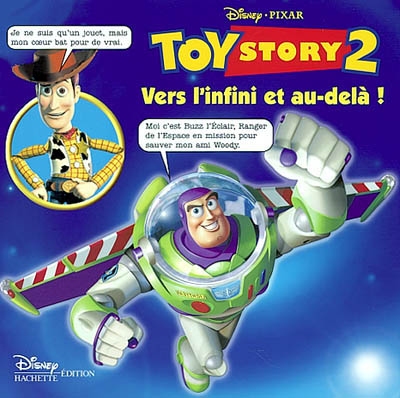 Toy story 2 : vers l'infini et au-delà !