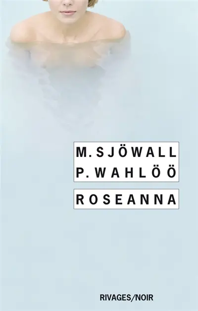 Roseanna : le roman d'un crime