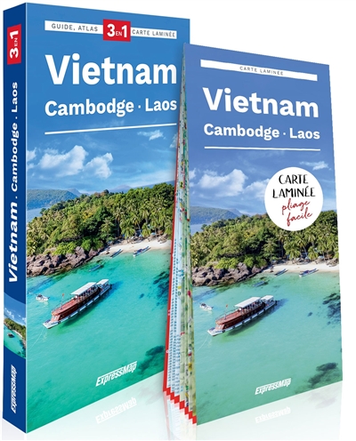 Vietnam, Cambodge, Laos : 3 en 1 : guide, atlas, carte laminée