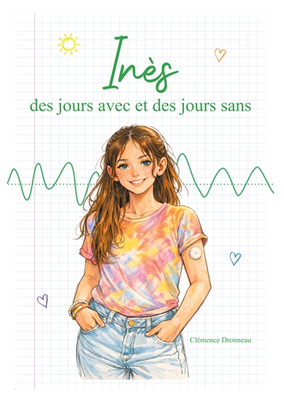 Inès, des jours avec et des...