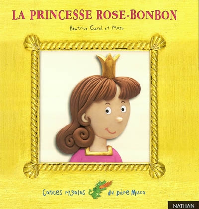 La princesse Rose-Bonbon