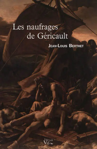 Les naufrages de Géricault