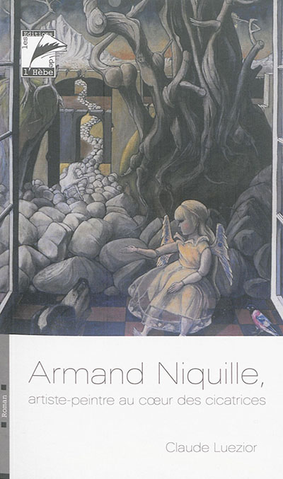 Armand Niquille, artiste-peintre au coeur des cicatrices