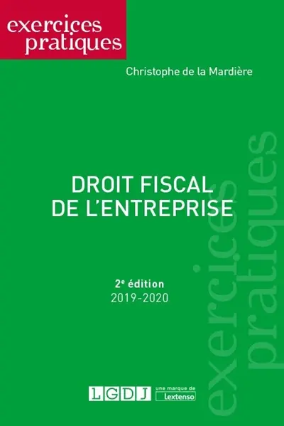 Droit fiscal de l'entreprise : 2019-2020