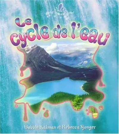 Le cycle de l'eau