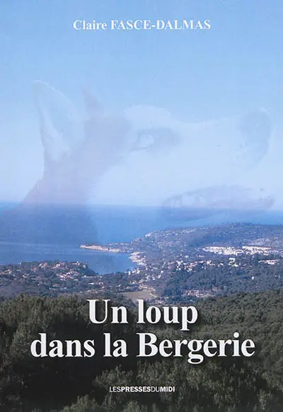 Un loup dans la bergerie