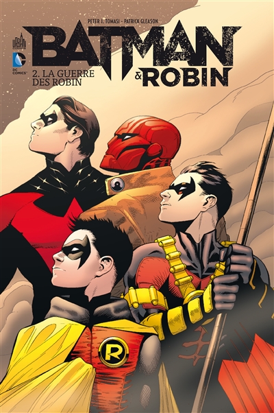 Batman & Robin. Vol. 2. La guerre des Robin