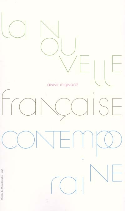 La nouvelle française contemporaine. The contemporary French short story. La novela corta francese contemporanea