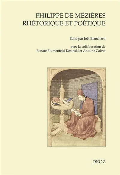 Philippe de Mézières, rhétorique et poétique
