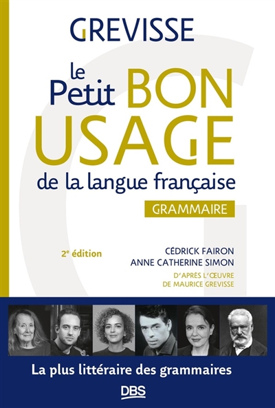 Le petit bon usage de la langue française : grammaire