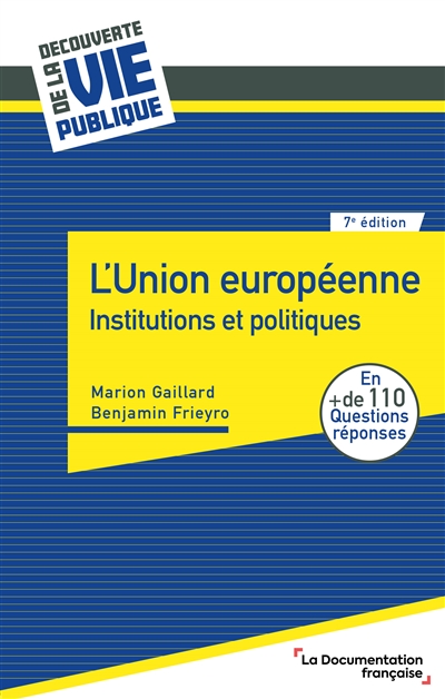 L'Union européenne : institutions et politiques