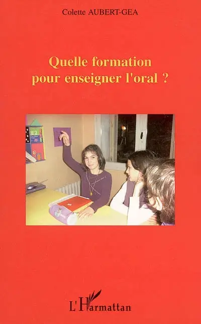 Quelle formation pour enseigner l'oral ?