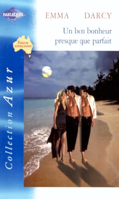 Un bonheur presque parfait