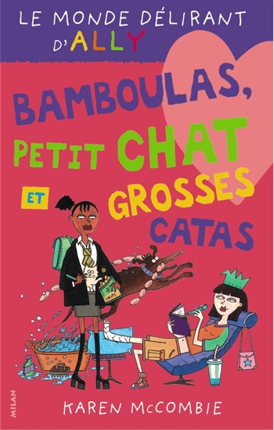 Bamboulas, petit chat et grosses catas