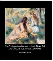 The Metropolitan Museum of art, New York : chefs-d'oeuvre de la peinture européenne