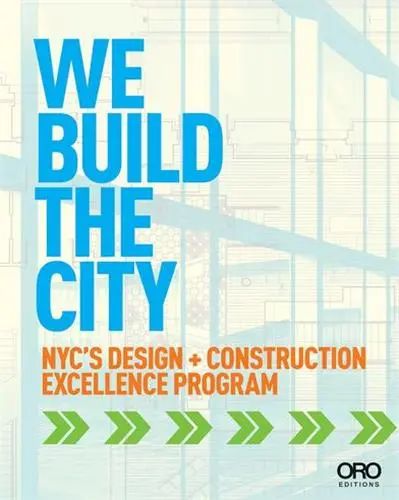 We Build the City
