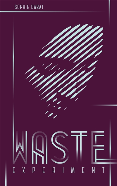 Waste experiment