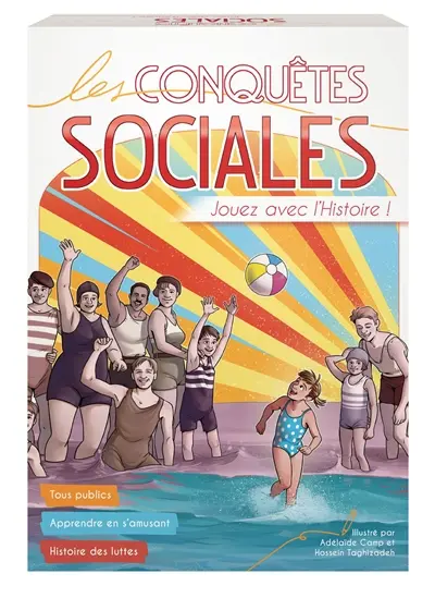 Les conquêtes sociales : jouez avec l'histoire !