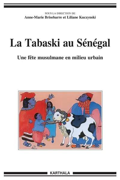 La Tabaski au Sénégal : une fête musulmane en milieu urbain