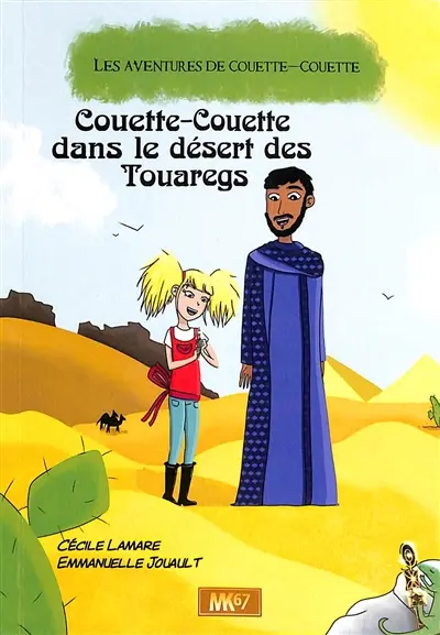 Les aventures de Couette-Couette. Couette-Couette dans le désert des Touaregs