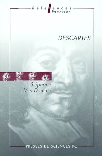 Descartes : essai d'histoire culturelle d'une grandeur philosophique