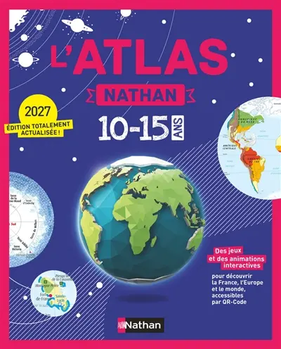 L'atlas Nathan 10-15 ans