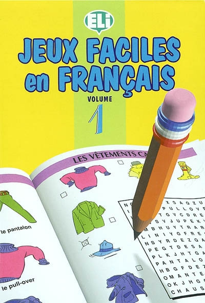 Jeux faciles en français. Vol. 1