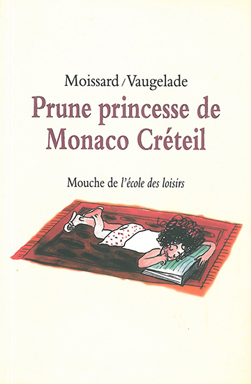 Prune, princesse de Monaco Créteil