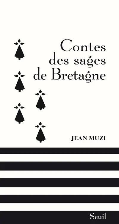 Contes des sages de Bretagne