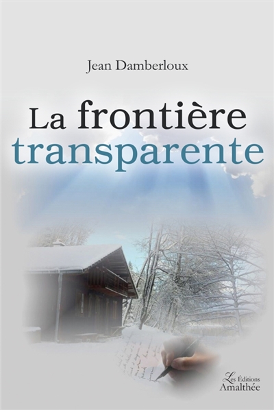 La frontière transparente