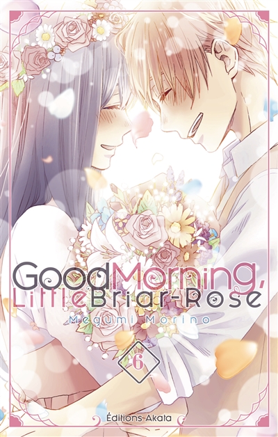 Good morning, little Briar-Rose. Vol. 6