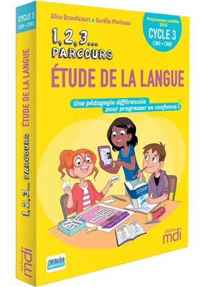 1, 2, 3... parcours, étude de la langue CM1-CM2, cycle 3 : fichier + CD-ROM : programmes modifiés 2018